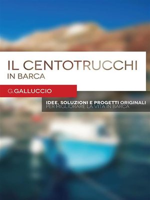 cover image of Il centotrucchi in barca